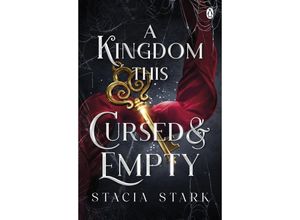 9781405967693 - A Kingdom This Cursed and Empty - Stacia Stark Kartoniert (TB)