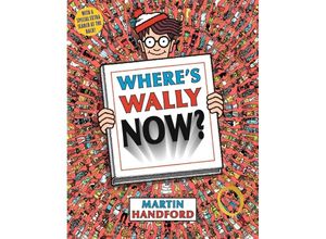 9781406305869 - Wheres Wally Now? - Martin Handford Kartoniert (TB)