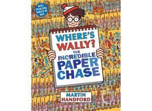 9781406323214 - Wheres Wally?   Wheres Wally? The Incredible Paper Chase - Martin Handford Taschenbuch