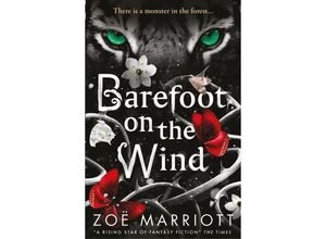 9781406333374 - Barefoot on the Wind - Zoë Marriott Kartoniert (TB)