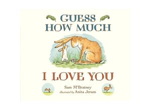 9781406358780 - Guess How Much I Love You - Sam Mcbratney Pappband