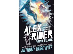 9781406360202 - Alex Rider - Point Blanc - Anthony Horowitz Kartoniert (TB)