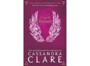 9781406362169 - The Mortal Instruments 1 City of Bones - Cassandra Clare Kartoniert (TB)