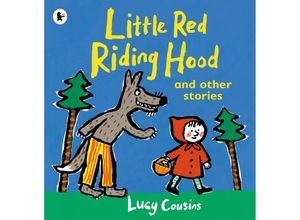 9781406377361 - Little Red Riding Hood and Other Stories - Lucy Cousins Taschenbuch