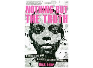 9781406379846 - Nothing But the Truth - Dick Lehr Kartoniert (TB)