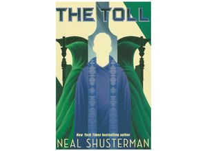 9781406385670 - The Toll - Neal Shusterman Kartoniert (TB)