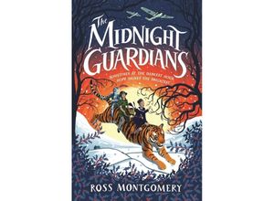 9781406391183 - The Midnight Guardians - Ross Montgomery Kartoniert (TB)