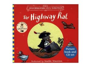 9781407132341 - The Highway Rat w Audio-CD - Julia Donaldson Kartoniert (TB)