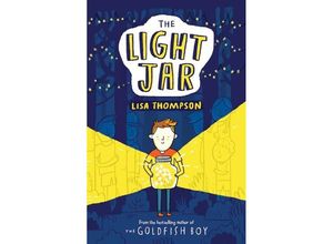 9781407171289 - The Light Jar - Lisa Thompson Kartoniert (TB)