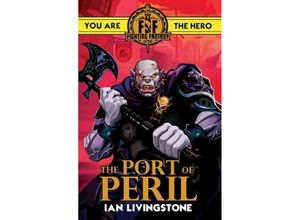 9781407181295 - The Port of Peril - Ian Livingstone Kartoniert (TB)