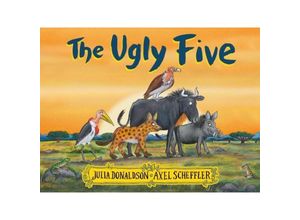 9781407184630 - The Ugly Five - Julia Donaldson Axel Scheffler Kartoniert (TB)