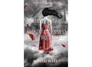 9781408320723 - Anna Dressed in Blood - Kendare Blake Taschenbuch