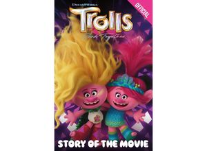 9781408370520 - Official Trolls Band Together Story of the Movie Taschenbuch