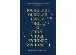 9781408714874 - Hourglass - Keiran Goddard Gebunden