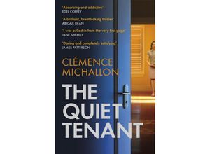 9781408716878 - The Quiet Tenant - Clemence Michallon Kartoniert (TB)