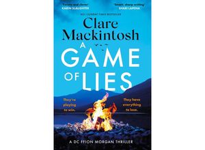 9781408725979 - A Game of Lies - Clare Mackintosh Kartoniert (TB)