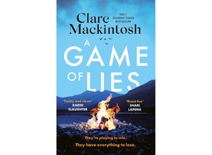 9781408725993 - A Game of Lies - Clare Mackintosh Taschenbuch