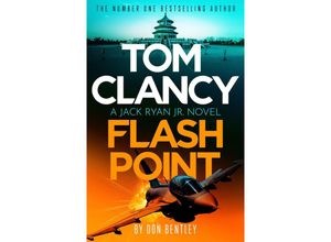 9781408727799 - Tom Clancy Flash Point - Don Bentley Taschenbuch