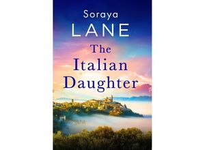 9781408728659 - The Italian Daughter - Soraya Lane Taschenbuch