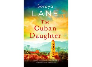 9781408729632 - The Cuban Daughter - Soraya Lane Taschenbuch