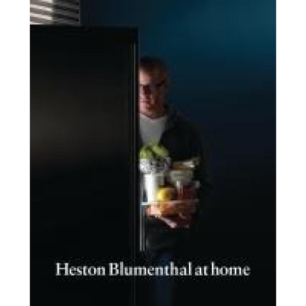 9781408804407 - Heston Blumenthal at Home - Heston Blumenthal Gebunden