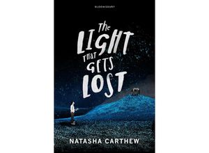 9781408835876 - The Light That Gets Lost - Natasha Carthew Kartoniert (TB)