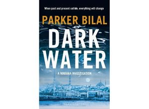 9781408864517 - Dark Water - Parker Bilal Kartoniert (TB)