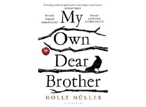 9781408866795 - My Own Dear Brother - Holly Müller Kartoniert (TB)