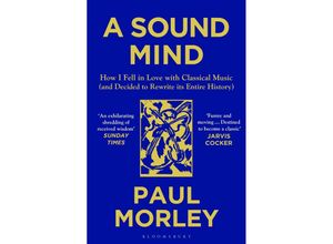 9781408868782 - A Sound Mind - Paul Morley Kartoniert (TB)