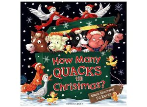 9781408871089 - How Many Quacks Till Christmas? - Mark Sperring Ed Eaves Kartoniert (TB)