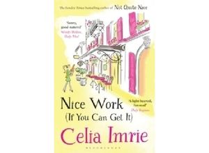 9781408876947 - Nice Work (If You Can Get It) - Celia Imrie Kartoniert (TB)