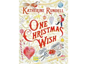 9781408885734 - One Christmas Wish - Katherine Rundell Gebunden