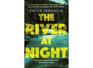 9781408886564 - The River at Night - Erica Ferencik Kartoniert (TB)