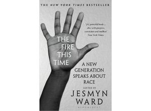 9781408892589 - The Fire This Time - Jesmyn Ward Kartoniert (TB)