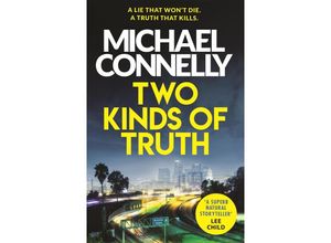 9781409147596 - Two Kinds of Truth - Michael Connelly Kartoniert (TB)