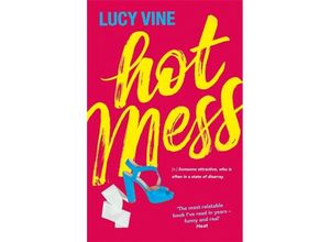 9781409172208 - Hot Mess - Lucy Vine Kartoniert (TB)