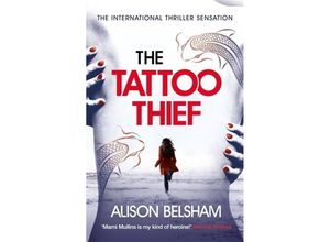 9781409175131 - The Tattoo Thief - Alison Belsham Kartoniert (TB)