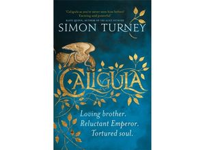 9781409175179 - The Damned Emperors   Caligula - Simon Turney Kartoniert (TB)