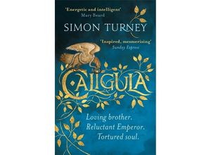 9781409175186 - The Damned Emperors   Caligula - Simon Turney Kartoniert (TB)