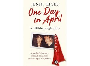 9781409196242 - One Day in April - A Hillsborough Story - Jenni Hicks Kartoniert (TB)