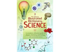 9781409539100 - Illustrated Dictionaries and Thesauruses   Usborne Illustrated Dictionary of Science - Jane Chisholm Kartoniert (TB)