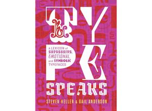 9781419738050 - Type Speaks - Steven Heller Gail Anderson Gebunden