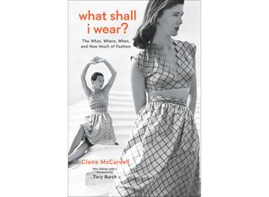 9781419763830 - What Shall I Wear? - Claire McCardell Gebunden