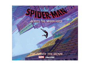 9781419763991 - Spider-Man Across the Spider-Verse The Art of the Movie - Ramin Zahed Gebunden