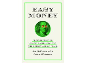 9781419766398 - Easy Money - Ben McKenzie Jacob Silverman Gebunden