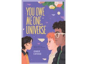 9781419766862 - You Owe Me One Universe - Chad Lucas Gebunden