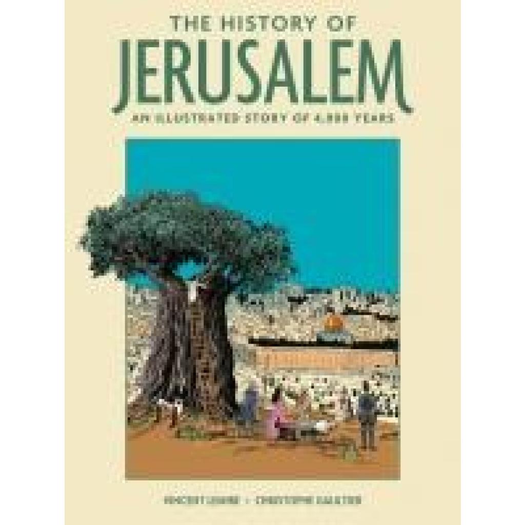 9781419777806 - Lemire Vincent The History of Jerusalem