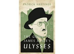 9781421443492 - The Guide to James Joyces Ulysses - Patrick Hastings Taschenbuch