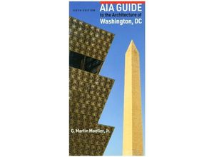 9781421443850 - AIA Guide to the Architecture of Washington DC - G Martin Moeller Jr Kartoniert (TB)