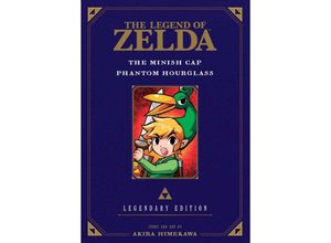 9781421589626 - The Legend of Zelda The Minish Cap   Phantom Hourglass - Akira Himekawa Kartoniert (TB)